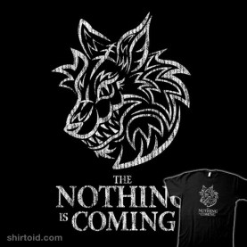 the-nothing-is-coming
